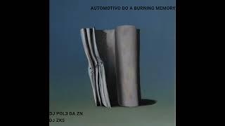 DJ ZK5 | ZK5 BEATS, DJ POL3 DA ZN - AUTOMOTIVO DO A BURNING MEMORY @DJZK5OFICIAL