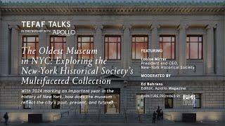 The Oldest Museum in NYC: Exploring the New-York Historical Society’s Multifaceted Collection