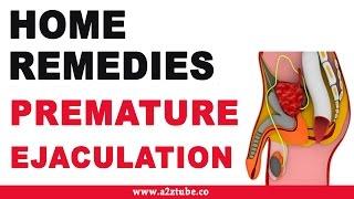 Premature Ejaculation – Natural Ayurvedic Home Remedies