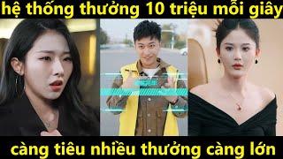 tôi có hệ thống thưởng 10 triệu mỗi giây, tiêu càng nhiều thưởng càng lớn