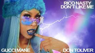 Rico Nasty - Don't Like Me (feat. Don Toliver and Gucci Mane) [Official Audio]