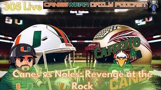 305 Live: FSU Hate Week with Cafecito and Cane and Brad Tejada of the Canes Wear Podcast!