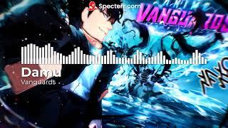 Vanguards - Anime Vanguards {OST}