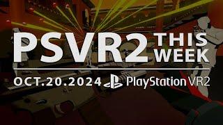 PSVR2 THIS WEEK | October 20, 2024 | Vendetta Forever, Whitewater Kayak, New Games, Teases & More!