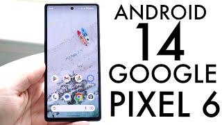 Android 14 On Google Pixel 6/Google Pixel 6 Pro! (Review)