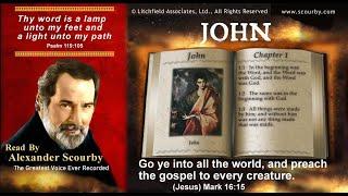 43 | Book of John | Read by Alexander Scourby | AUDIO & TEXT | FREE on YouTube | GOD IS LOVE!