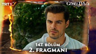 Gönül Dağı 147.Bölüm 2. Fragmanı  @trt1