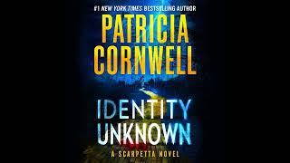 Identity Unknown audiobook with by Patricia Cornwell |  Audiobook Mystery, Thriller & Suspense