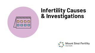 Infertility Causes and Investigations