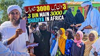 3 Din Main 3 Hazar Shadiyan Mulanje - Africa - Mufti Tariq Masood Vlogs 2024