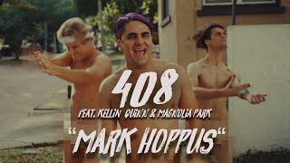 408 + Kellin Quinn + Magnolia Park - "Mark Hoppus" (Official Music Video)