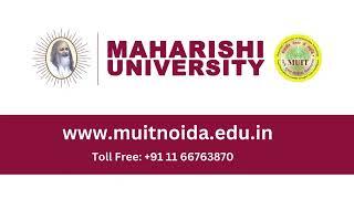 A Virtual Tour of Maharishi University Noida Campus!!