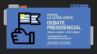 ESPECIAL Debate Presidencial en La letra chica