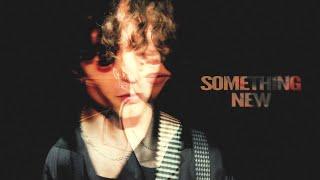 Sasser - Something New (Official Music Video)