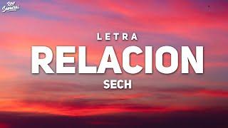 Sech - Relacion (Letra)