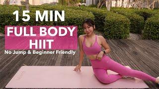 15 MIN FULL BODY HIIT WORKOUT | NO JUMP BEGINNER FRIENDLY