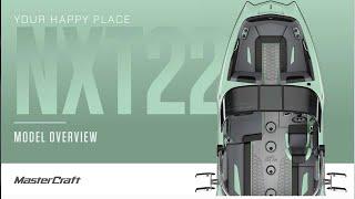 2022 MasterCraft NXT22 | Model Overview