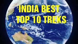 Top 10 Best Treks in India To visit l Top 10 Treks of  India to visit in Any Season incredible India