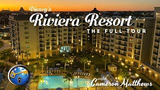 Disney's Riviera Resort Tour with Cameron Matthews