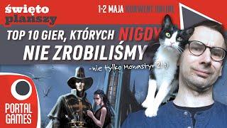 Top 10 gier, których nie zrobiliśmy! | Święto Planszy!