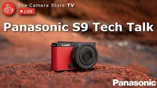 TCSTV Live: Panasonic S9 Tech Talk