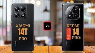 Xiaomi 14T Pro vs Redmi Note 14 Pro Plus