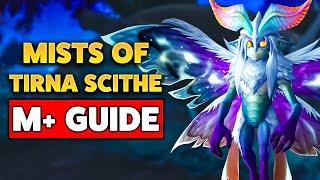 COMPLETE Guide to Mists of Tirna Scithe in Mythic+ (TWW Season 1)