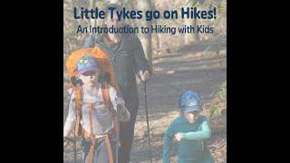 Little Tykes go on Hikes