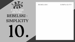 Rebelski - Simplicity - A Cool Jazz Christmas - Tasty Records Altrincham