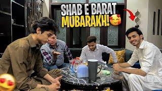 Shab e barat Mubarik| Vlog | ibi Sheikh