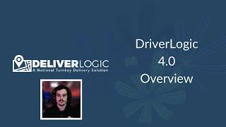 DeliverLogic - DriverLogic APP 4.0 Overview