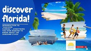 Discover Florida! Cool things you gotta know about Florida!