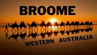 Broome Western Australia.10 Best Things to Do in Broome
