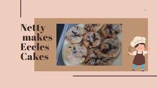 Netty makes eccles cakes