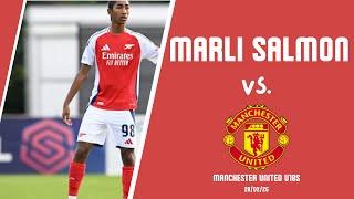 Marli Salmon vs Manchester United U18s | FA Youth Cup 2025 | Arsenal’s Next Saliba?