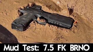 Mud Test: 7.5 FK BRNO