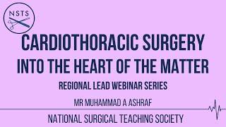 Cardiothoracic surgery - Mr Muhammad A Ashraf