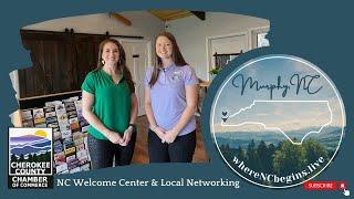 NC Welcome Center in Murphy, NC at the Cherokee County Chamber of Commerce