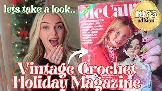 Vintage Crochet Christmas Magazine - Lets take a look into 1975!