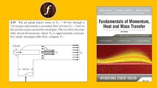 Chapter 4 Q4.19 | Fundamentals of Momentum Heat and Mass Transfer | Welty, Rorrer, Foster