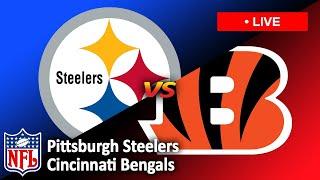 *LIVE* | Pittsburgh Steelers vs Cincinnati Bengals | FREE LIVE NFL GAME TODAY