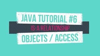 Java Tutorial #6: Objects!