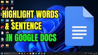 How to Highlight a Word or Sentence in Google Docs - Easy Guide