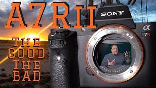 Is the SONY A7Rii worth it in 2023? My review after 4 years.