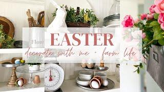 Easter Decorate With Me + Farm Life Updates | Fresh Spring Farmhouse Decor