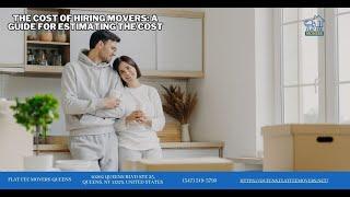 The Cost of Hiring Movers: A Guide for Estimating the Cost | Flat Fee Movers Queens