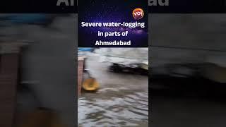 Heavy Rains Lashed Gujarat's Ahmedabad, Leading To Waterlogging In Several Areas | Vibes of India