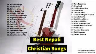 Non stop - Best Nepali Sentimental Christian Songs Collection || Christian Sansar