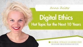 The Importance of Digital Ethics - Dr Anna Zeiter