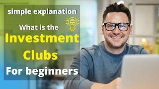 guide to investment clubs for beginners